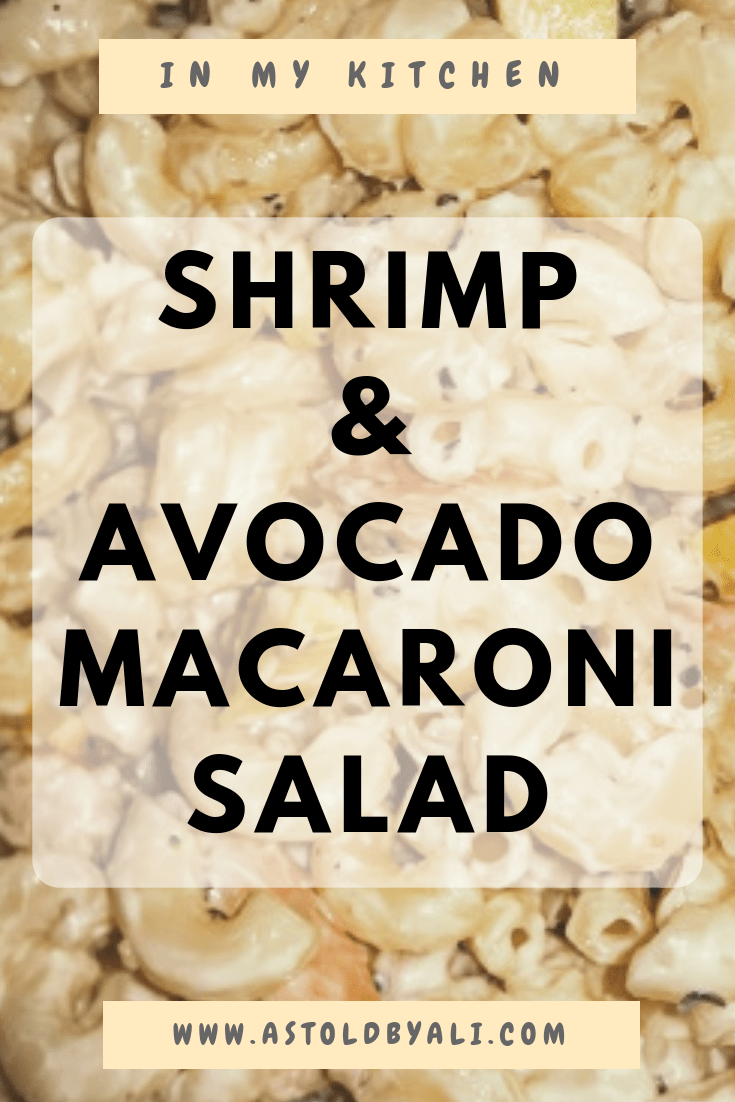 Shrimp &amp; Avocado Macaroni Salad